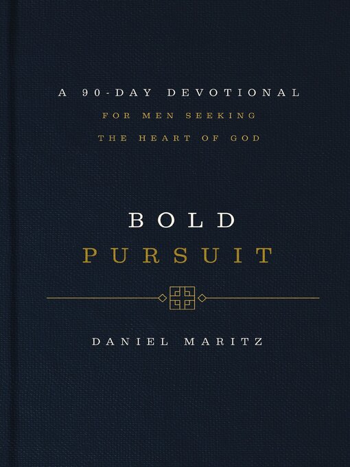 Title details for Bold Pursuit by Daniel Maritz - Available